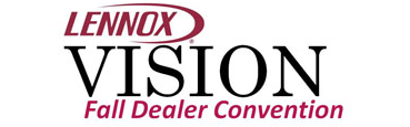 Lennox Vision Fall Dealer Convention
